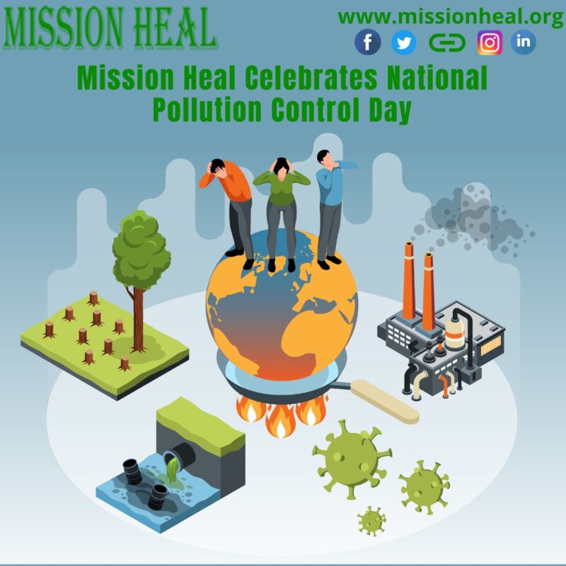 Mission Heal Celebrates National Pollution Control Day