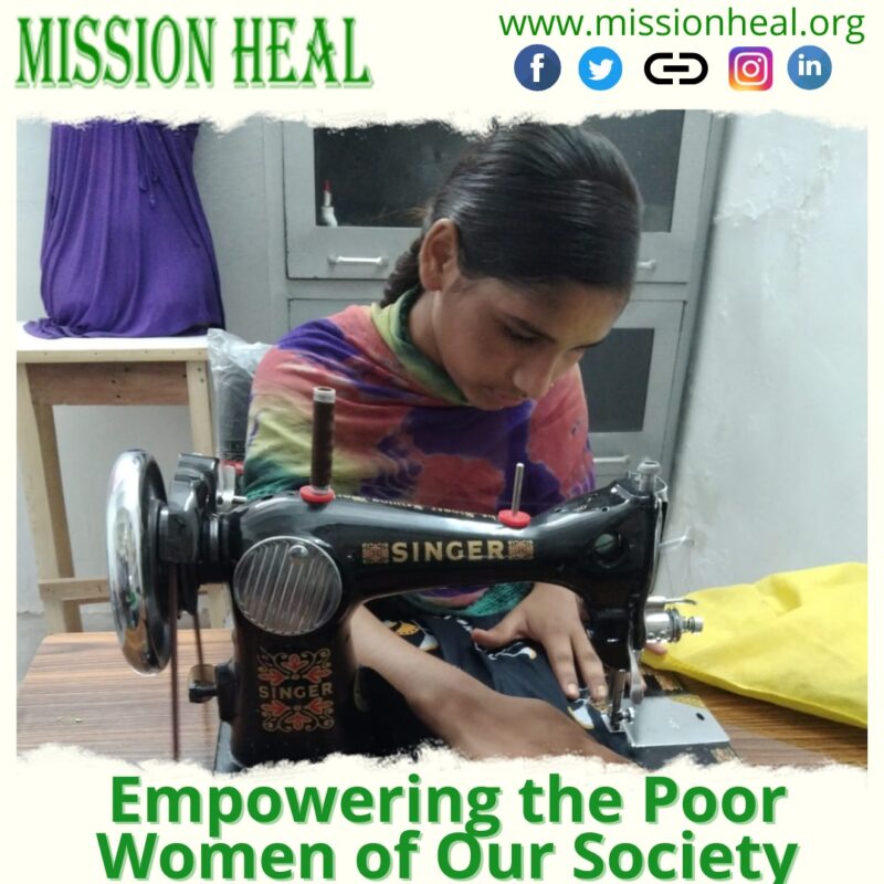 Empowering the Poor Women of Our Society