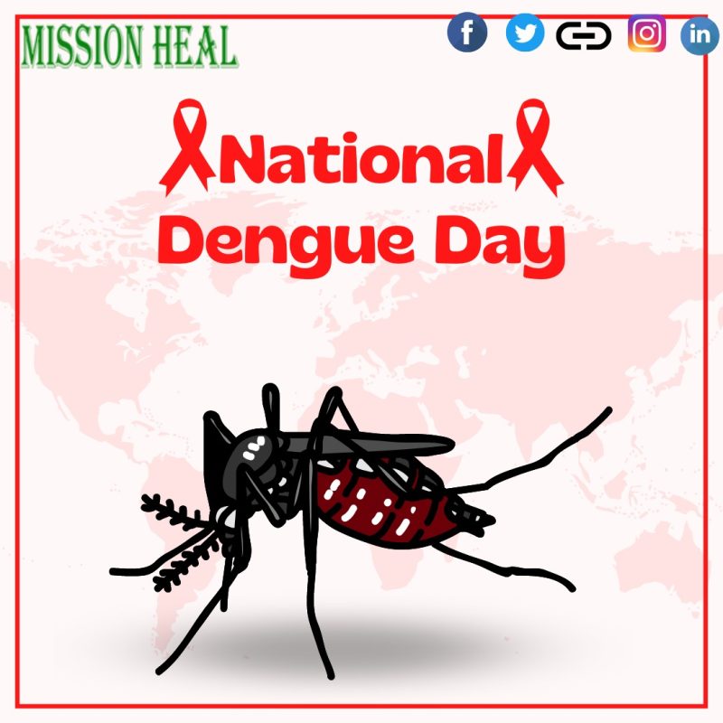 Unstoppable Force Creating a Dengue-Free Society: National Dengue Day